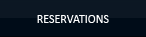 Reservation